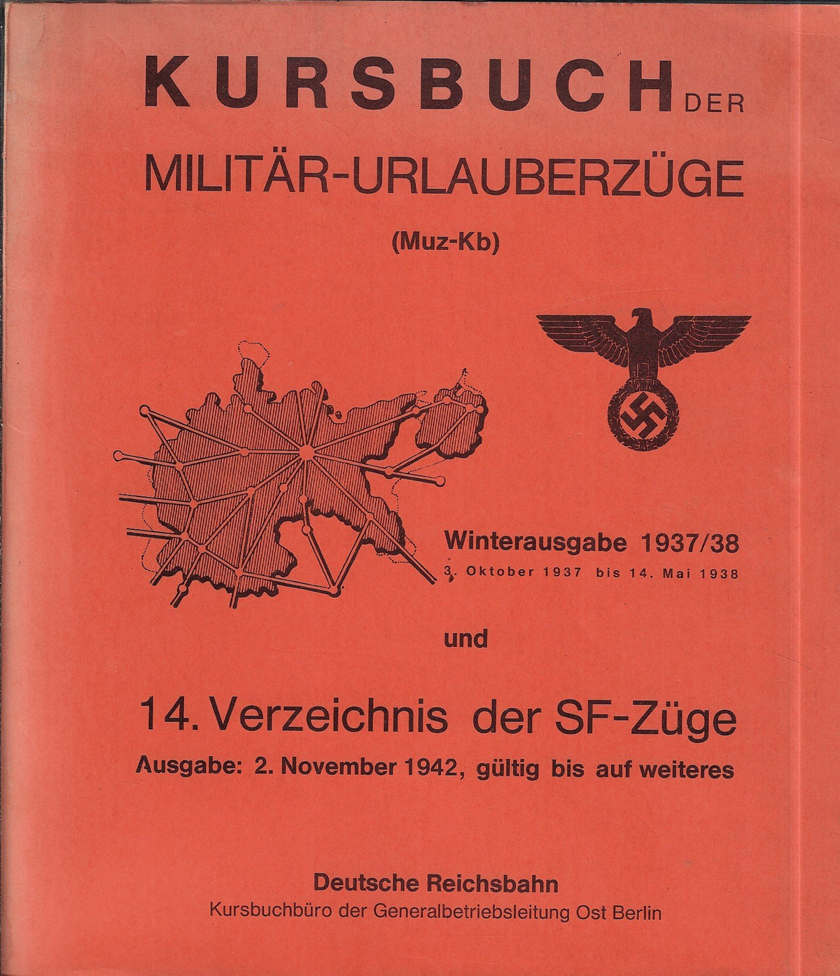 Omslag van kursbuch der militär-urlauberzüge Winterausgabe 1937/38 (Nachdruck), tweedehands boek bij Boekhandel Bloks