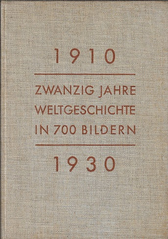 Omslag van Zwanzig Jahre Weltgeschichte 1910-1930, tweedehands boek bij Boekhandel Bloks