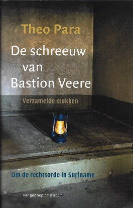 Omslag van De schreeuw van Bastion Veere, tweedehands boek bij Boekhandel Bloks
