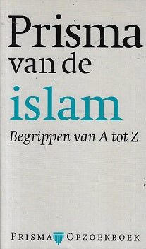 Omslag van Prisma van de Islam, tweedehands boek bij Boekhandel Bloks