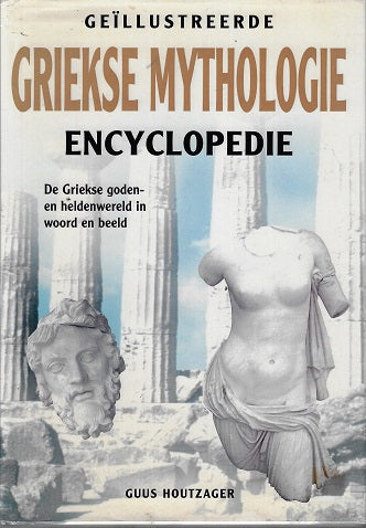 Omslag van Geillustreerde Griekse mythologie encyclopedie, tweedehands boek bij Boekhandel Bloks
