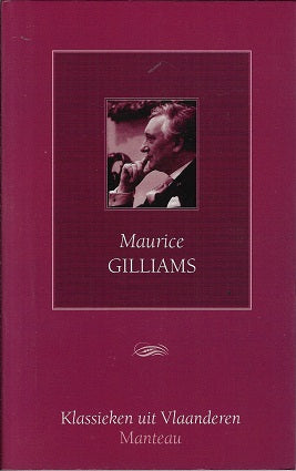 Omslag van Maurice Gilliams, tweedehands boek bij Boekhandel Bloks