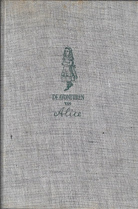 Omslag van De avonturen van Alice door Lewis Carroll, tweedehands boek bij Boekhandel Bloks