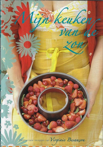 Omslag van Mijn keuken van de zon, tweedehands boek bij Boekhandel Bloks