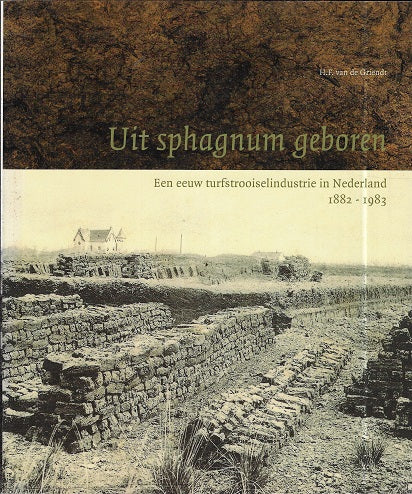Omslag van Uit sphagnum geboren door A.F. van de, tweedehands boek bij Boekhandel Bloks