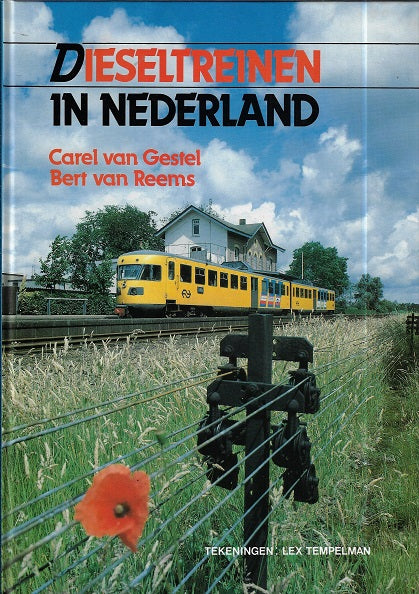 Omslag van Dieseltreinen in Nederland door C. van, tweedehands boek bij Boekhandel Bloks