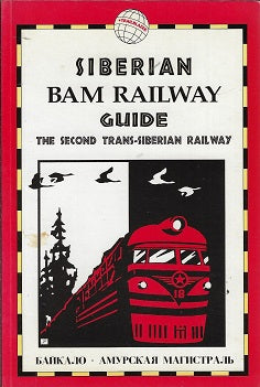 Omslag van Siberian BAM Railway Guide, tweedehands boek bij Boekhandel Bloks