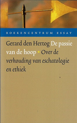 Omslag van De passie van de hoop door G.C. den, tweedehands boek bij Boekhandel Bloks