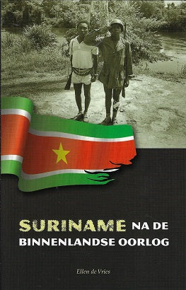 Omslag van Suriname na de binnenlandse oorlog (1986-1992) door E. de, tweedehands boek bij Boekhandel Bloks