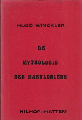 Omslag van De mythologie der Babyloniers, tweedehands boek bij Boekhandel Bloks