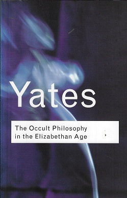 Omslag van The Occult Philosophy in the Elizabethan Age, tweedehands boek bij Boekhandel Bloks