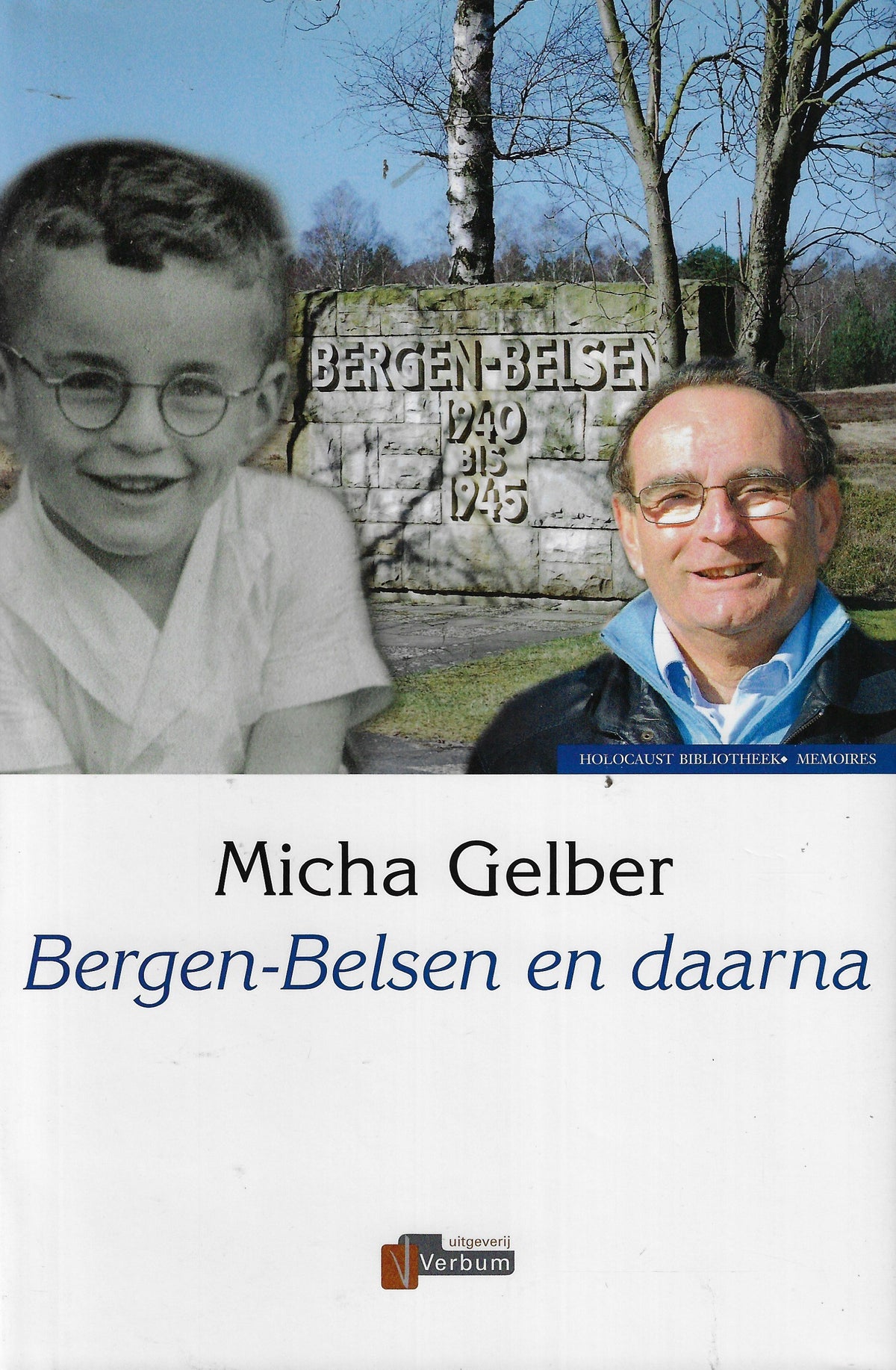 Omslag van Bergen Belsen en daarna / ooggetuigenverslagen van de executie van Oekraïnse Joden, tweedehands boek bij Boekhandel Bloks