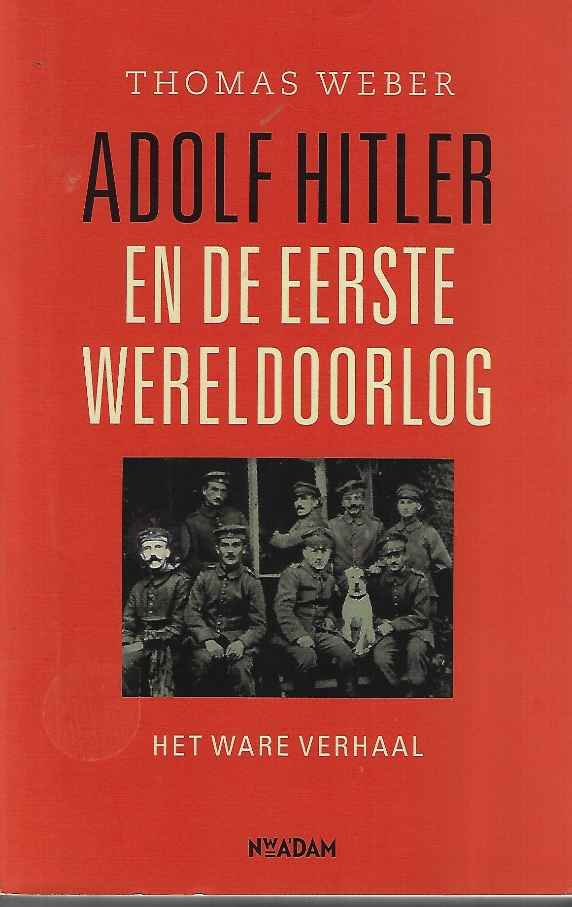 Omslag van Adolf Hitler en de Eerste Wereldoorlog, tweedehands boek bij Boekhandel Bloks