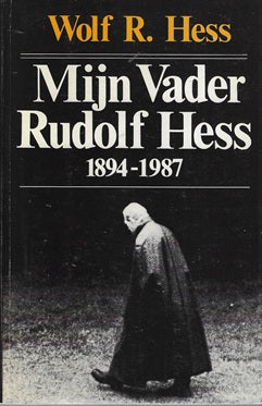 Omslag van Mijn vader Rudolf Hess, tweedehands boek bij Boekhandel Bloks