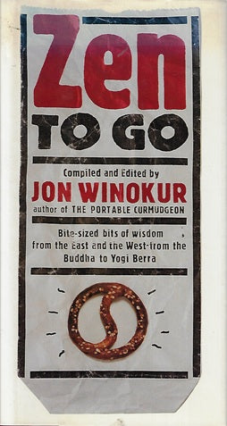 Omslag van Zen to go door Jon Winokur, tweedehands boek bij Boekhandel Bloks