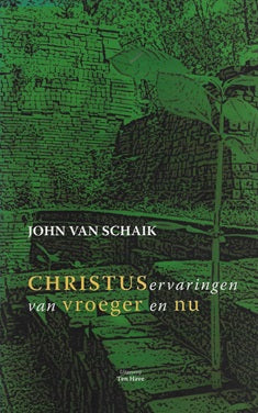 Omslag van Christuservaringen van vroeger en nu door J. van, tweedehands boek bij Boekhandel Bloks
