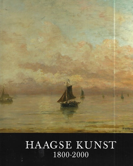 Omslag van Haagse kunst 1800-2000 door Amsterdam Auctioneers Glerum, tweedehands boek bij Boekhandel Bloks
