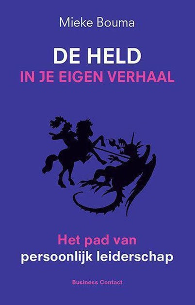 Omslag van De held in je eigen verhaal, tweedehands boek bij Boekhandel Bloks