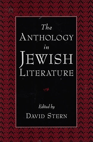 Omslag van The Anthology in Jewish Literature door David (Professor of Rabbinic and Medieval Hebrew Literature and Religious Studies, tweedehands boek bij Boekhandel Bloks