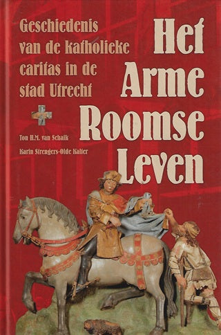 Omslag van Het arme roomse leven door Strengers-Olde Kater, tweedehands boek bij Boekhandel Bloks