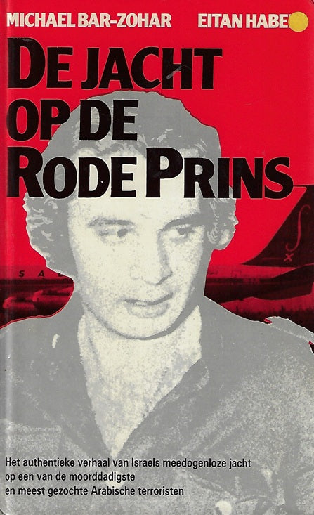 Omslag van Jacht op de rode prins door Bar Zohar, tweedehands boek bij Boekhandel Bloks