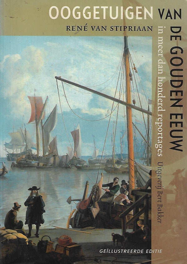Omslag van Ooggetuigen van de Gouden Eeuw door R. van, tweedehands boek bij Boekhandel Bloks