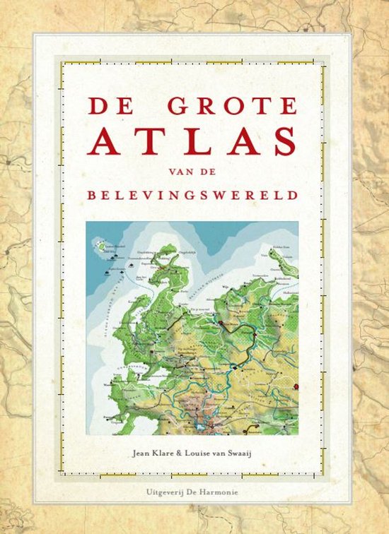Omslag van De Grote Atlas van de Belevingswereld door Louise van, tweedehands boek bij Boekhandel Bloks