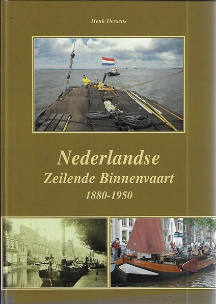 Omslag van Nederlandse zeilende binnenvaart 1880-1950, tweedehands boek bij Boekhandel Bloks