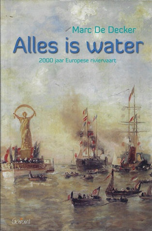 Omslag van Alles is water door Marc De, tweedehands boek bij Boekhandel Bloks