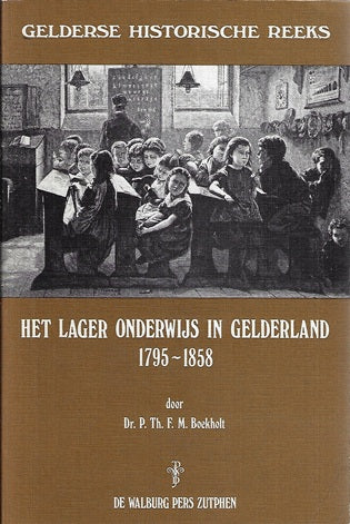 Omslag van Het lager onderwijs in Gelderland, tweedehands boek bij Boekhandel Bloks