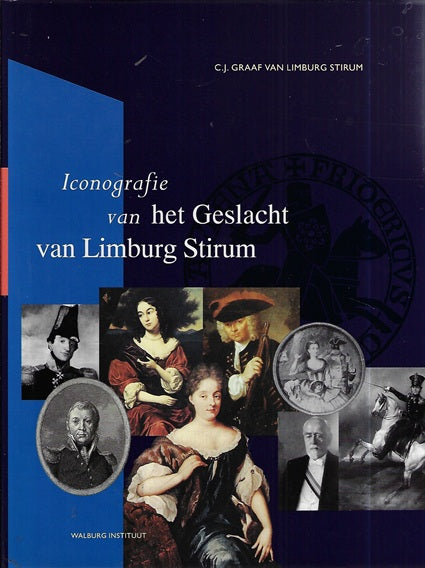 Omslag van Iconografie van het geslacht van Limburg Stirum door C.J. van, tweedehands boek bij Boekhandel Bloks