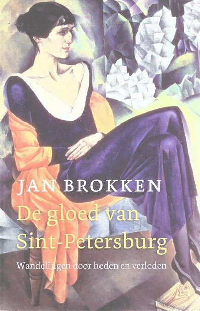 Omslag van De gloed van Sint-Petersburg, tweedehands boek bij Boekhandel Bloks