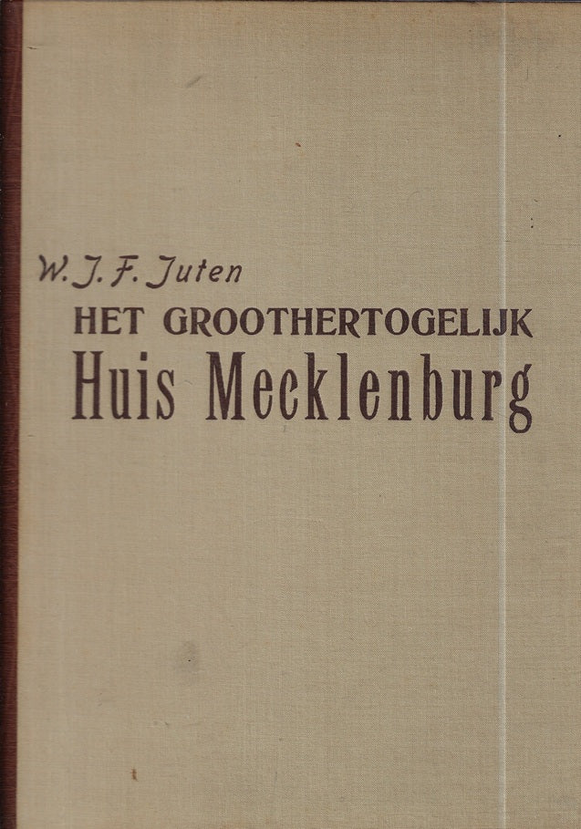 Omslag van Het groothertogelijk Huis Mecklenburg, tweedehands boek bij Boekhandel Bloks