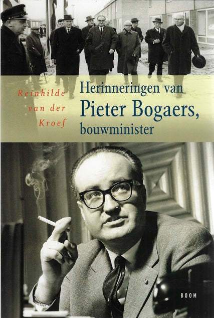 Omslag van Herinneringen van Pieter Bogaers, bouwminister door Reinhilde van der, tweedehands boek bij Boekhandel Bloks