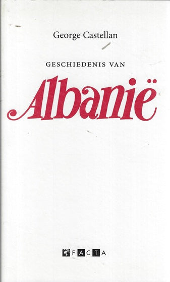 Omslag van Geschiedenis van Albanie, tweedehands boek bij Boekhandel Bloks