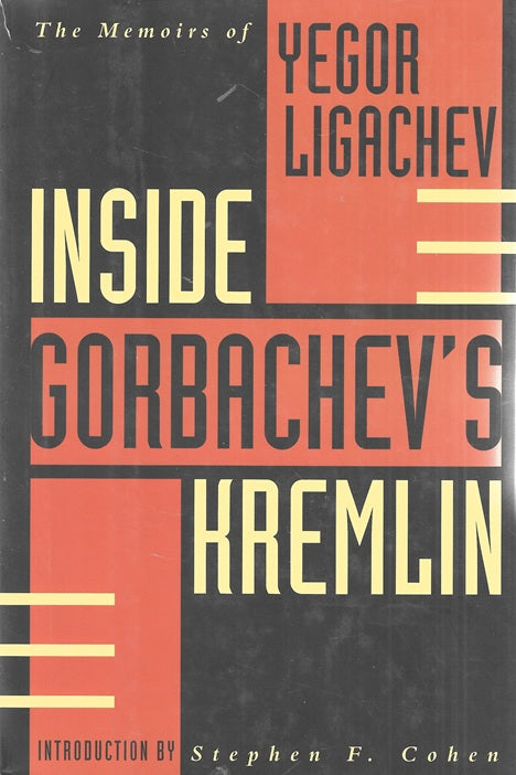 Omslag van Inside Gorbachev's Kremlin, tweedehands boek bij Boekhandel Bloks