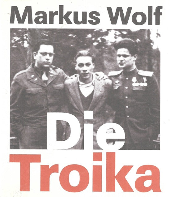 Omslag van Die Troika, tweedehands boek bij Boekhandel Bloks