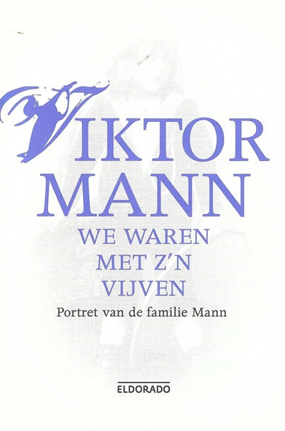Omslag van We waren met z'n vijven, tweedehands boek bij Boekhandel Bloks