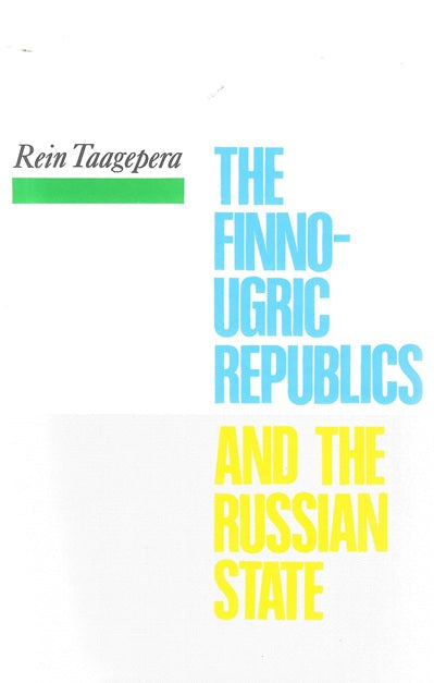 Omslag van Finno-Ugric Republics and the Russian State, tweedehands boek bij Boekhandel Bloks