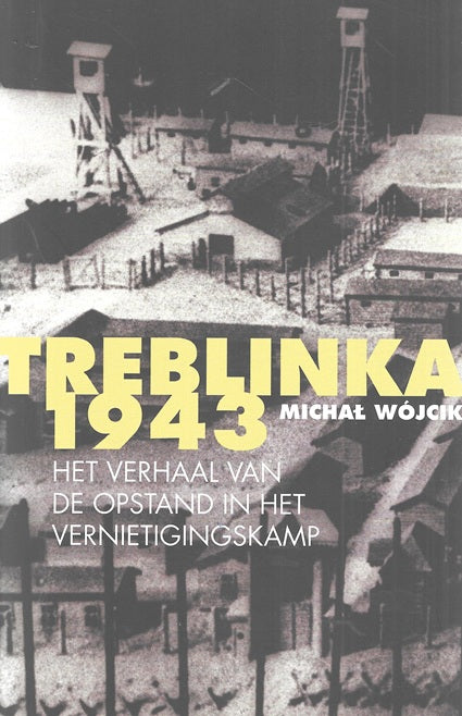 Omslag van Treblinka 1943, tweedehands boek bij Boekhandel Bloks