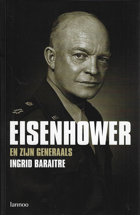 Omslag van Eisenhower en de generaals, tweedehands boek bij Boekhandel Bloks