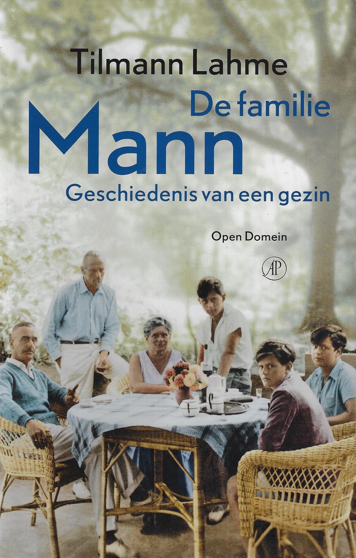 Omslag van De familie Mann / geschiedenis van een gezin, tweedehands boek bij Boekhandel Bloks