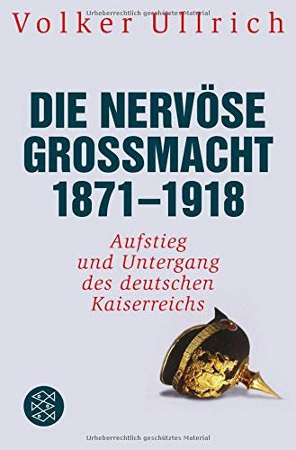 Omslag van Die nervöse Großmacht 1871 - 1918 door FISCHER Taschenbuch, tweedehands boek bij Boekhandel Bloks