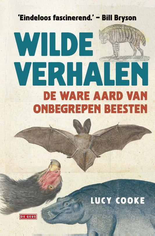 Omslag van Wilde verhalen / De ware aard van onbegrepen beesten, tweedehands boek bij Boekhandel Bloks