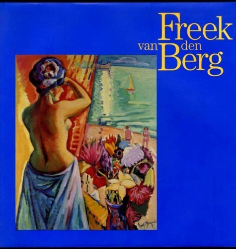 Omslag van Freek van den Berg, tweedehands boek bij Boekhandel Bloks