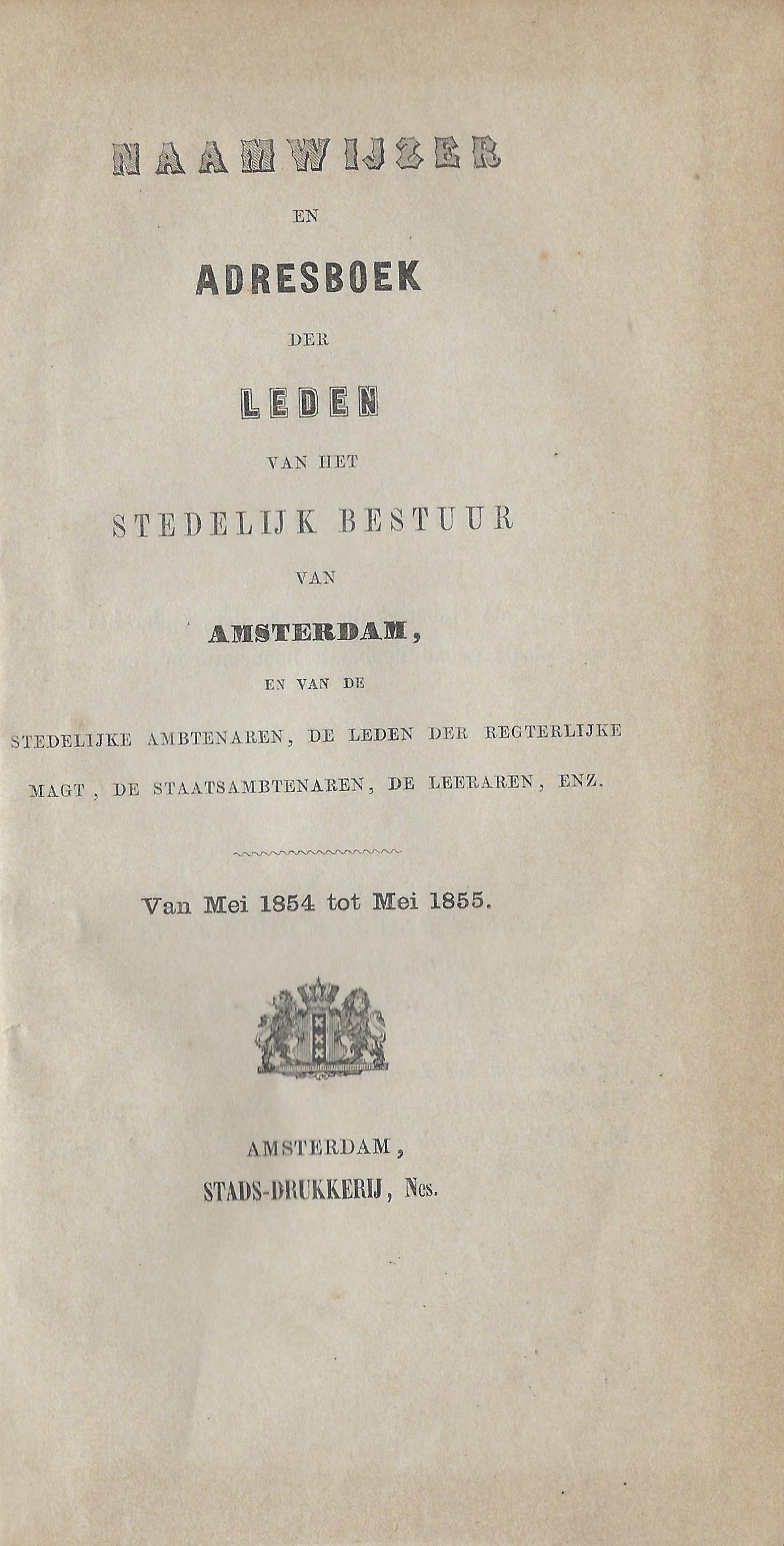 Omslag van Naamwijzer en adresboek der leden van het stedelijk bestuur van Amsterdam 1854-1855, tweedehands boek bij Boekhandel Bloks