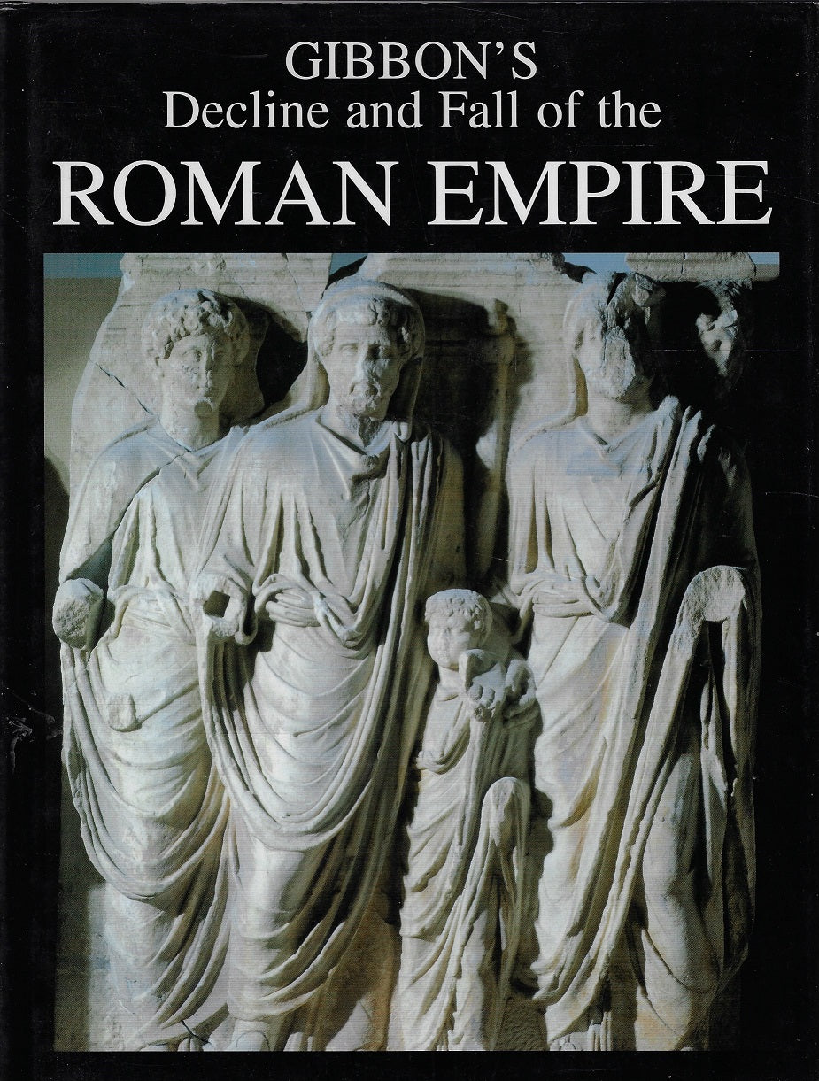 Omslag van Gibbon's - Decline and Fall of the Roman Empire, tweedehands boek bij Boekhandel Bloks
