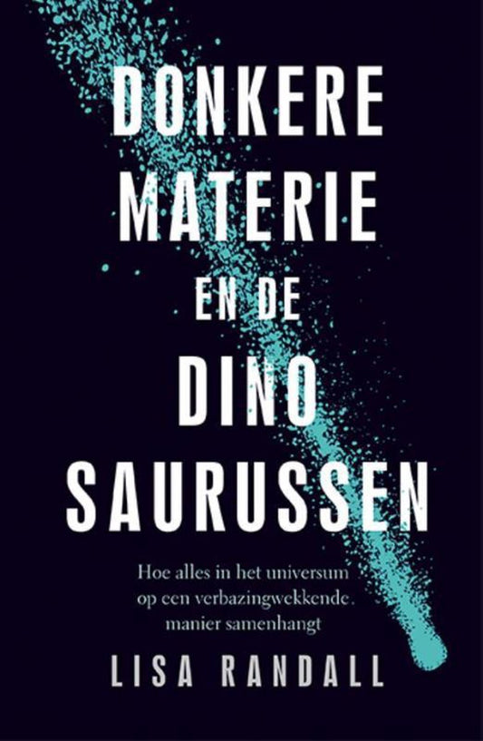 Omslag van Donkere materie en de dinosaurussen, tweedehands boek bij Boekhandel Bloks