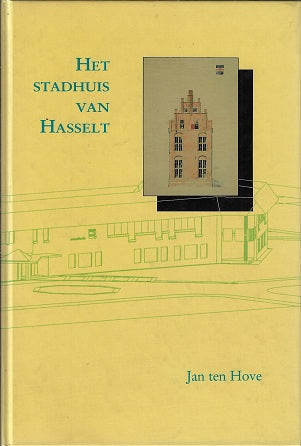 Omslag van Stadhuis van hasselt, tweedehands boek bij Boekhandel Bloks