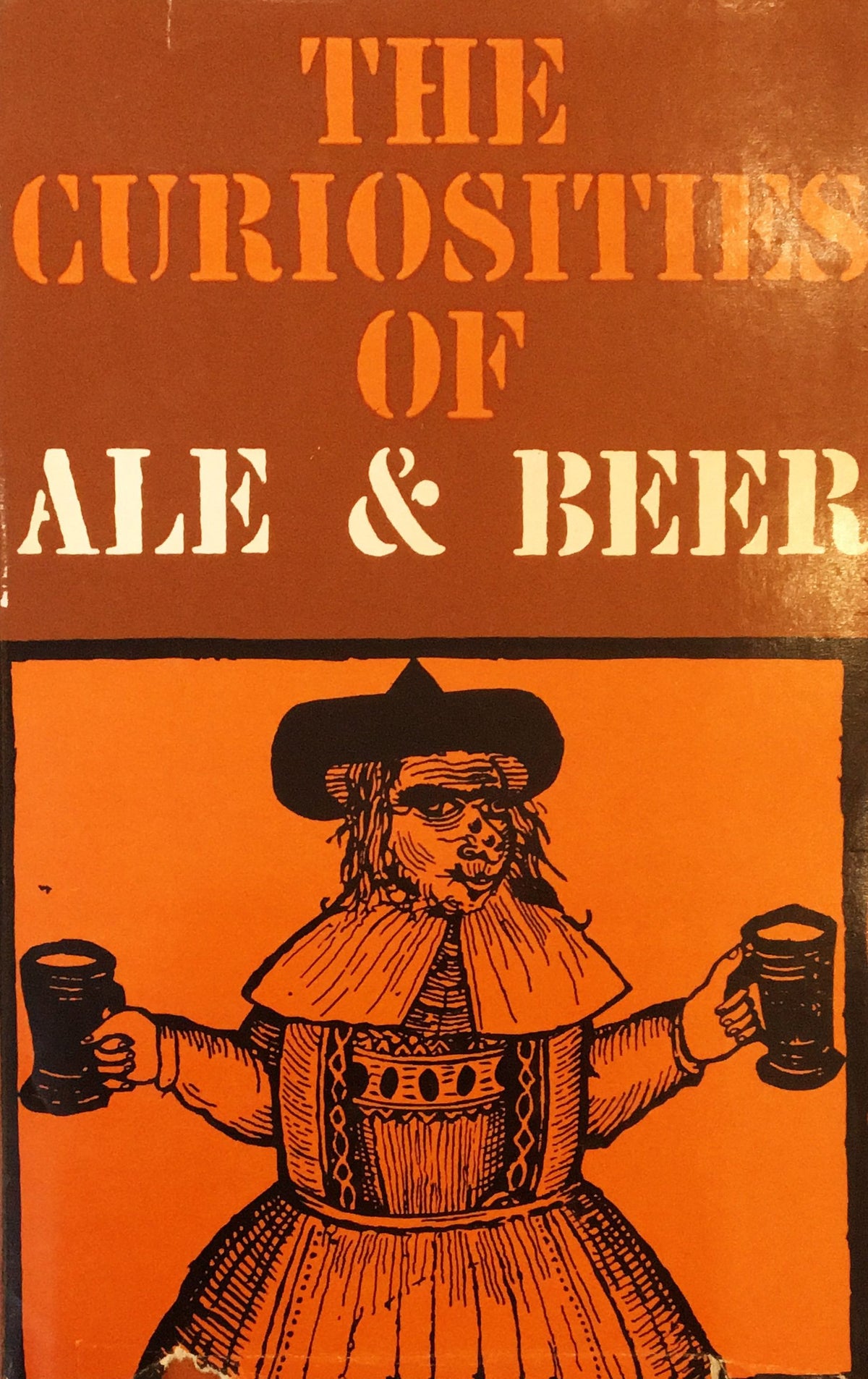 Omslag van The curiosities of Ale & beer, tweedehands boek bij Boekhandel Bloks